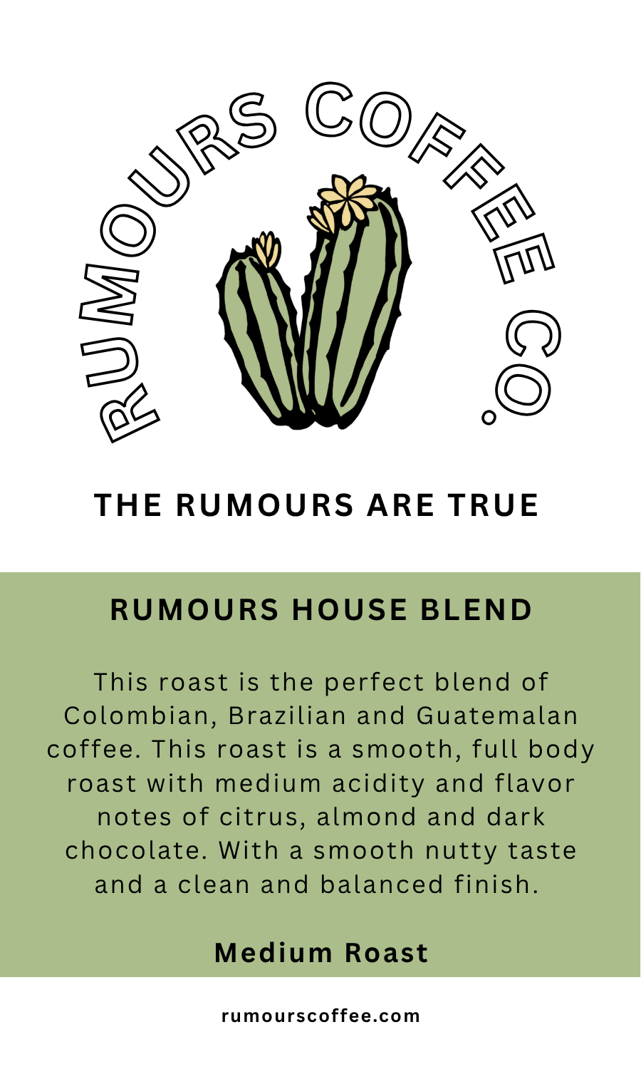Rumours House Blend